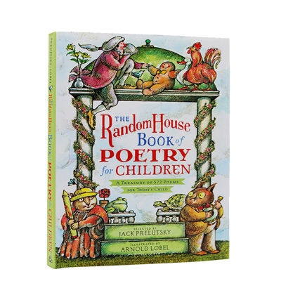 The Random House Book of poetry for children Arnold Lobel