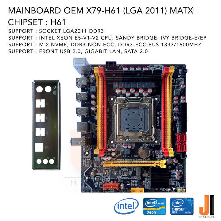 mainboard-oem-x79-h61-lga-2011-v1-v2-ddr3-สินค้าใหม่สภาพดีมีฝาหลังมีการรับประกัน