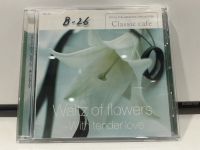 1   CD  MUSIC  ซีดีเพลง  waltz of flowers with tender love      (N1D172)