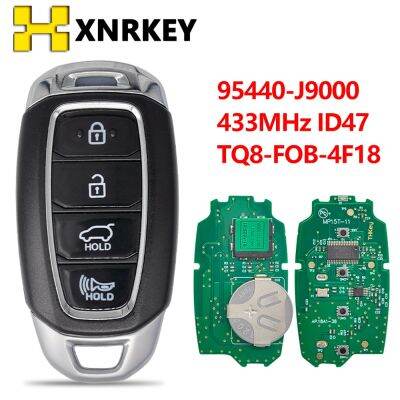 [HOT CPPPPZLQHEN 561] XNRKEY PN:95440 J9000รีโมทคอนโทรลกุญแจรถสำหรับ Hyundai Kona 2018 2019 2020 ID47Chip 433MHz FCCID TQ8 FOB 4F18เปลี่ยนการ์ด