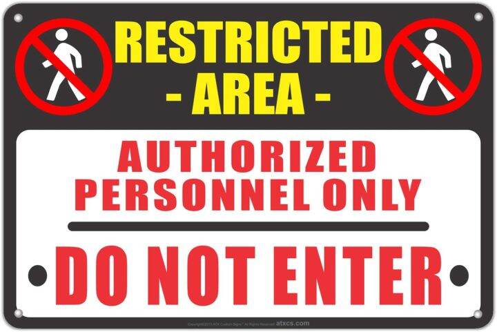 All Weather Metal Warning Sign Restricted Area Authorized Personnel ...