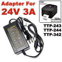 อแดปเตอร์  24V 3A ( 72W ) สำหรับ TSC เครื่องพิมพ์บาร์โค้ด รุ่น TTP-244 Plus ( Power Adapter, TTP-243E , TTP-244 Plus , TTP-342E , TDP-244 Series Barcode Printer )