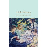 start again ! Little Women Hardback Macmillan Collectors Library English By (author) Louisa May Alcott