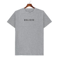 เสื้อยืดลาย Believe เก็บปลายทาง ตรงปก 100% เสื้อยืดผู้ชาย เสื้อยืดผู้หญิง เสื้อยืด 2021