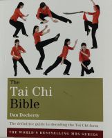หนังสือ การดูแลสุขภาพ ไทชิ ภาษาอังกฤษ THE TAI CHI BIBLE 400Page