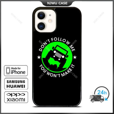 Jep Dont Follow Me Quotes Phone Case for iPhone 14 Pro Max / iPhone 13 Pro Max / iPhone 12 Pro Max / XS Max / Samsung Galaxy Note 10 Plus / S22 Ultra / S21 Plus Anti-fall Protective Case Cover