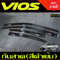 คิ้วกันสาด กันสาด สีดำเข้ม โตโยต้า วีออส TOYOTA VIOS 2013 2014 2015 2016 2017 2018 2019 2020 A