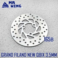 จานดิสเบรค สำหรับGRAND FILANO NEW QBix ความหนา 3.5mm จานดิส จานเบรคเจาะ Grand Filano New QBix หนา 3.5มิล