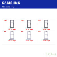 ซิมการ์ดซ็อกเก็ตสล็อตถาด Reader ผู้ถือ Connector Micro SD Adapter คอนเทนเนอร์สำหรับ Samsung Galaxy S7 Edge G935 Parts