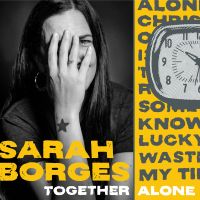 CD Audio เพลงสากล (2022) Sarah Borges - Together Alone บันทึกจากแผ่นแท้ คุณภาพเสียง 100%