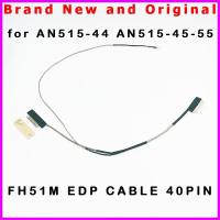 คุณภาพสูง LVDS 40PIN FH51M CABLE Acer Wires New AN515-44 for Video Leads EDP AN515-45-55 LED Laptop Cable LCD Screen Cable DC02C00PW00 Adapters 50.Q7KN2.012