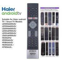 Haier Android Netflix YouTube รีโมตคอนโทรลทีวี LED แบบเปลี่ยน สําหรับ LE50K6600UG LE55K6600UG LE65K6600UG LE50U6900