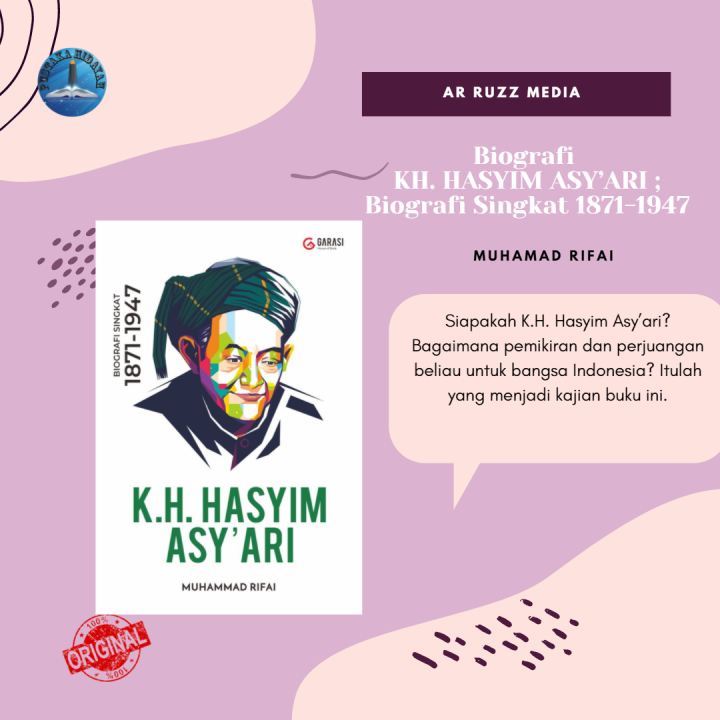 Buku Biografi KH. HASYIM ASY’ARI ; Biografi Singkat 1871-1947 - Muhamad ...