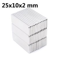 2/10/20/50/500Pcs 25x10x2 Neodymium Magnet 25mm x 10mm x 2 N35 NdFeB Block Super Powerful Strong Permanent Magnetic imanes Block