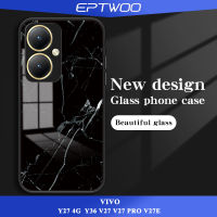 EPTWOO สำหรับ VIVO Y27 Y37 V27E V27 Pro เคสโทรศัพท์หินอ่อนกระจกนิรภัยสีฝาหลัง เคสกันกระแทก JB-02