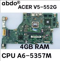 For Acer V5-552G V5-552 Computer Motherboard DA0ZRIMB8E0 with CPU A6-5357M GPU HD8750M 2GB 4GB RAM tested 100% work