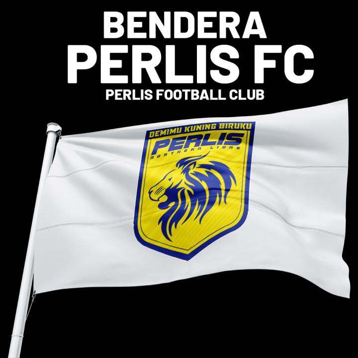 BENDERA PERLIS FC I PERLIS FAN CLUB FLAG I Lazada