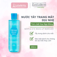 Nước tẩy trang Evoluderm Démaq Doux Yeux dịu nhẹ dành cho mắt 250ml