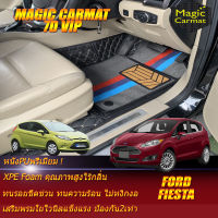 Ford Fiesta 2010-รุ่นปัจจุบัน Hatchback Set B (เฉพาะห้องโดยสาร2แถว) พรมรถยนต์ Ford Fiesta 2010 2011 2012 2013 2014 2015 2016 2017 2018 2019 2020 2021-รุ่นปัจจุบัน พรม7D VIP Magic Carmat