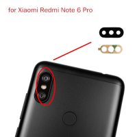 3ชิ้น/ล็อตสำหรับ Xiaomi Redmi Note 6 Pro กาวด้านหลังเลนส์กระจกกล้องถ่ายรูปด้านหลังหลักเลนส์กล้องด้วย Redmi Note6 Pro อะไหล่ซ่อม