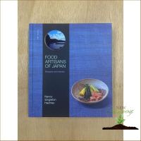 Best friend ! &amp;gt;&amp;gt;&amp;gt; Food Artisans of Japan : Recipes and Stories [Hardcover] หนังสือภาษาอังกฤษมือ1 (ใหม่) พร้อมส่ง