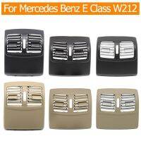 Rear Air Conditioner Back AC Vent Grille Cover Panel Trim For Mercedes Benz E Class W212 E200 E260 E280 E300 E350 E400 2009-2015