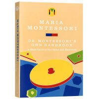 Montessori Childrens Education Manual, original English edition, Dr Montessoris Own Handbook