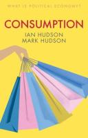 หนังสืออังกฤษ Consumption (What is Political Economy?) [Paperback]