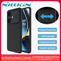 Nillkin สำหรับ เคสโทรศัพท์ OPPO OnePlus Nord CE 2 3 Lite 5G Case Slide Camera Protection Back Cover Privacy Protecting Casing Fashion Hardcase