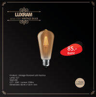 หลอดวินเทจ ฟิลาเมนต์ LED Rustica ขั้ว E27 ทรงเอดิสัน