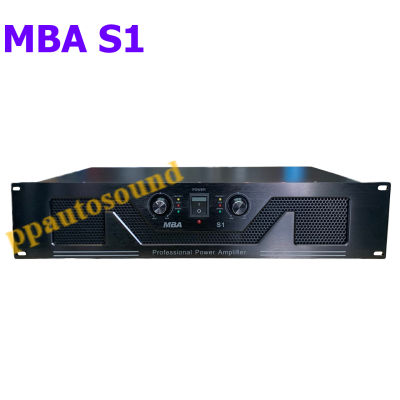 MBA เพาเวอร์แอมป์ 150+150วัตต์ RMS Professional Power Amplifier รุ่น S1 PT SHOP