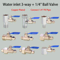 14 "38" 12 "เครื่องกรองน้ำ3-Way Connect 14" ท่อ PE ในครัวเรือนกรองน้ำ Inlet Ball Valve Pure Water Dispenser อุปกรณ์เสริม