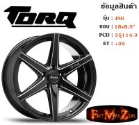 TORQ Wheel JAG ขอบ 18x8.5" 5รู114.3 ET+35 สีBKW ล้อแม็ก ทอล์ค torq18 แม็กรถยนต์ขอบ18