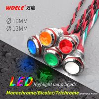 WD 10/12mm LED Waterproof metal indicator light with wire Red/Yellow/Blue/green/White 3V 6V 12V 24V 110V 220V