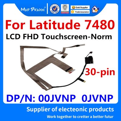 brand new New original laptops FHD TS 14 quot; LCD Video Ribbon Cable FHD Touch screen Norm Cam for Dell Latitude 7480 E7480 0JVNP 00JVNP