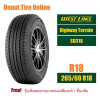 WestLake  Highway Terrain  รุ่น SU318  ขนาด 265/60 R18  จำนวน 1 เส้น  =ยางใหม่เพิ่งผลิต=