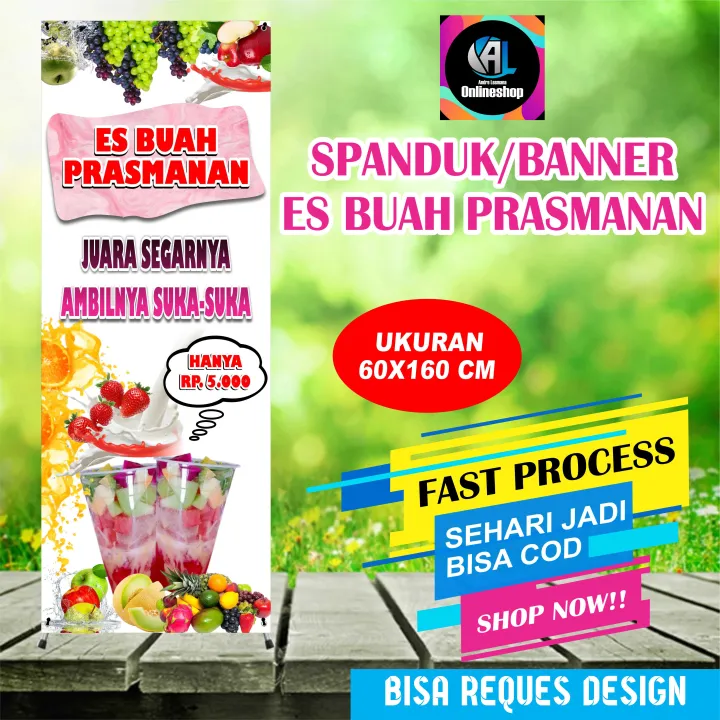 Spanduk Banner Berdiri Es Buah Prasmanan Viralll Lazada Indonesia