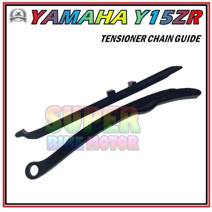 YAMAHA Y15 / Y15ZR Tensioner Chain Guide Lazada
