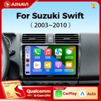 Ainavi เครื่องเล่นมัลติมีเดียวิทยุอัตโนมัติแอนดรอยด์ Suzuki Swift 2003-2010 Carplay 4G วิทยุติดรถยนต์ระบบนำทาง GPS RDS DSP 48EQ 2 Din