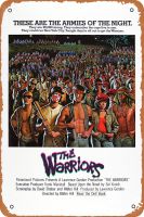 The Warriors โปสเตอร์ภาพยนตร์ย้อนยุคป้ายดีบุกป้ายโลหะวินเทจสำหรับเครื่องตกแต่งฝาผนังคาเฟ่บาร์สำนักงานบ้านป้ายประดับของขวัญ12X8นิ้ว