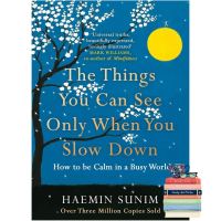 ส่งฟรี ! Things You Can See Only When You Slow Down : How to be Calm in a Busy World