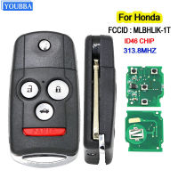 YOUBBA FCC ID:MLBHLIK-1T Floding กุญแจรีโมท Fob 4ปุ่มสำหรับ Honda Acura TL 313.8MHZ ID46 PCF7936ชิป2009 2010 2012 2013 2014