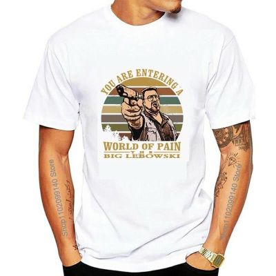 2023 Fashion Mens tshirt Vintage The Big Lebowski T Shirt Women Walter Sobchak T Shirt You Are Entering A World of Pain Casual XS-6XL
