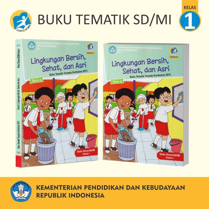 Buku Belajar Tematik Siswa SD MI Kelas 1 Tema 6 Lingkungan Bersih Sehat ...