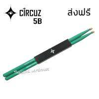 CIRCUZ ไม้กลองสีเขียว ไซส์ 5B