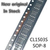 10PCS/LOT  CL1503S  SOP8   New original spot hot sale