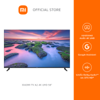 [ส่งฟรี] Xiaomi TV A2 4K Ultra HD 58" สมาร์ท 4K ทีวี ดีไซน์แบบยูนิบอดี้และไร้ขีดจำกัด รองรับ Android TV™ 11 รองรับ Dolby Vision ประกันศูนย์ไทย 3 ปี