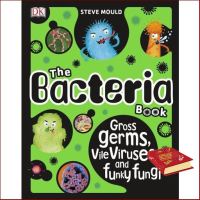 Loving Every Moment of It. หนังสือ THE BACTERIA BOOK DORLING KINDERSLEY UK