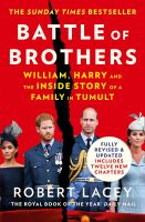 หนังสืออังกฤษใหม่ Battle of Brothers : William and Harry - the Friendship and the Feuds -- Paperback / softback [Paperback]