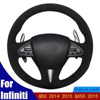 Car Steering Wheel Cover DIY Black Suede Leather For Infiniti Q50 2014 2015 QX50 2015 Accessories id Four seasons